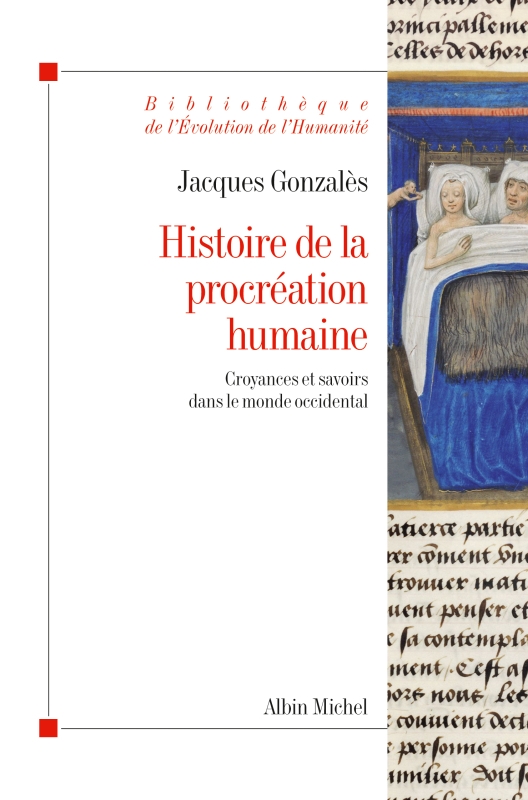 Couverture du livre Histoire de la procréation humaine